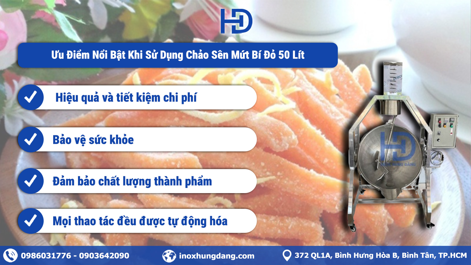 Những Ưu Điểm Nổi Bật Khi Sử Dụng Chảo Sên Mứt Bí Đỏ 50 Lít