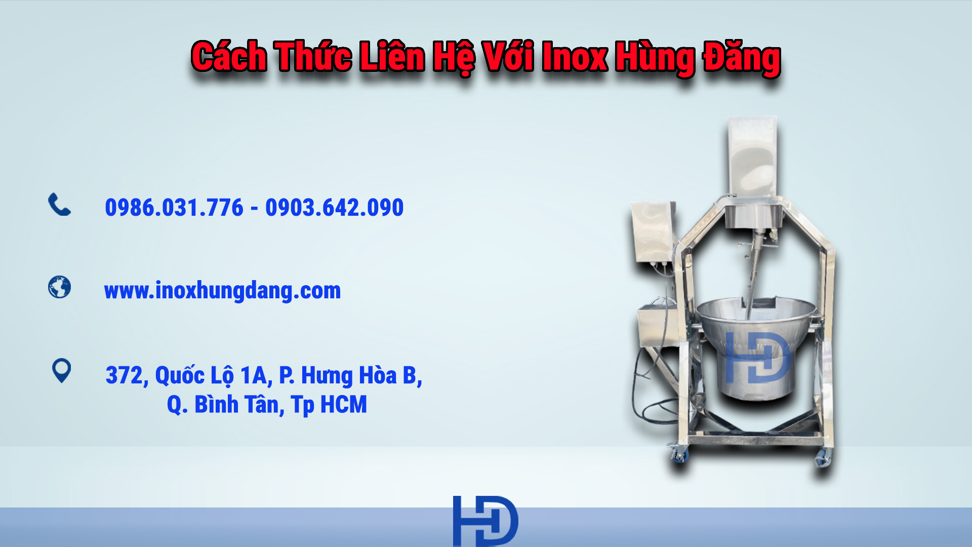 Ccahs thức liên hệ với Inox Hùng Đăng, nhanh chóng, tiện lợi