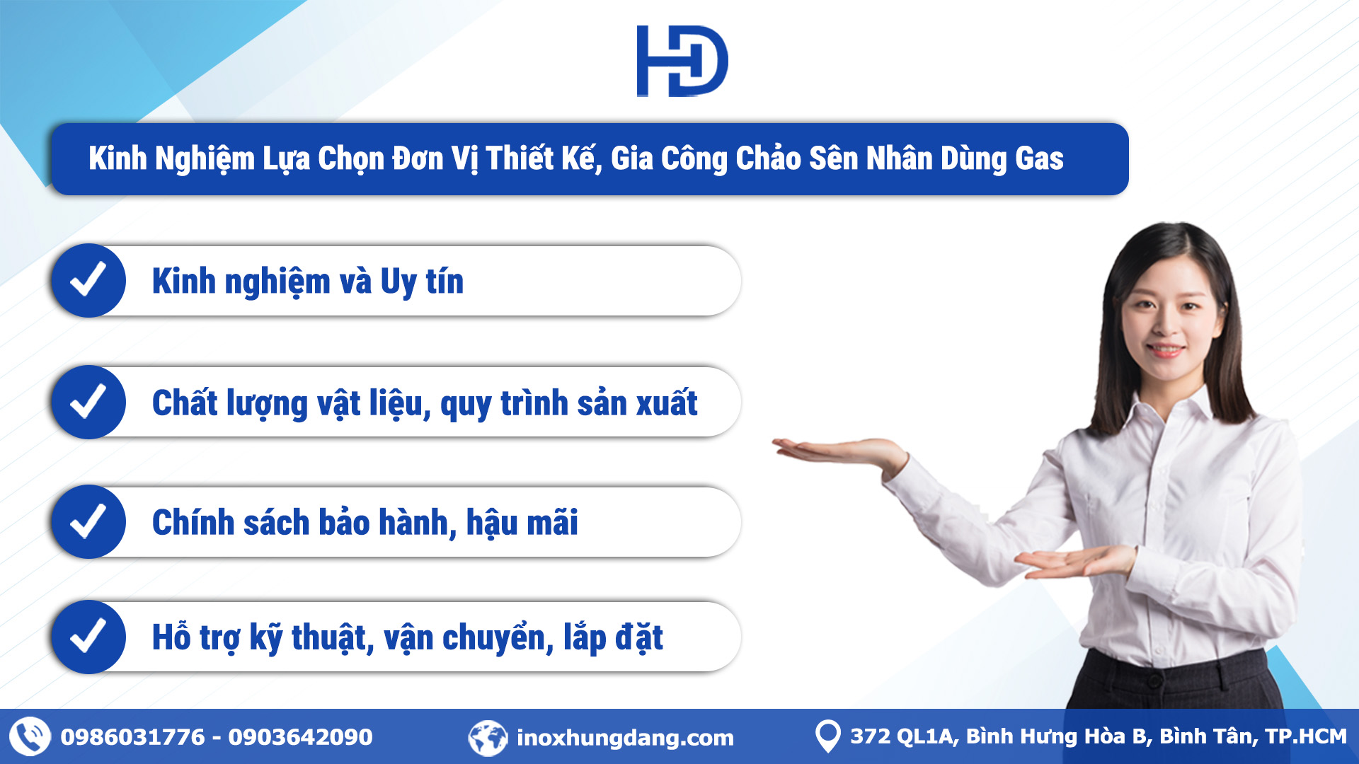 Kinh Nghiệm Lựa Chọn Đơn Vị Thiết Kế, Gia Công Chảo Sên Nhân Dùng Gas