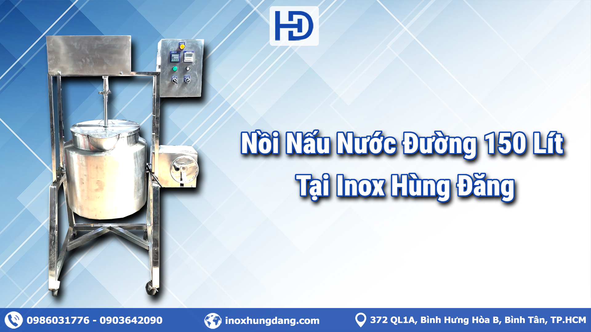 Nồi Nấu Nước Đường 150 Lít Inox 304 Tại inox Hùng Đăng