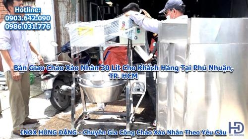 Video Bàn Giao Chảo Xào Nhân 30 Lít Cho Khách Hàng Tại Phú Nhuận, TP. HCM